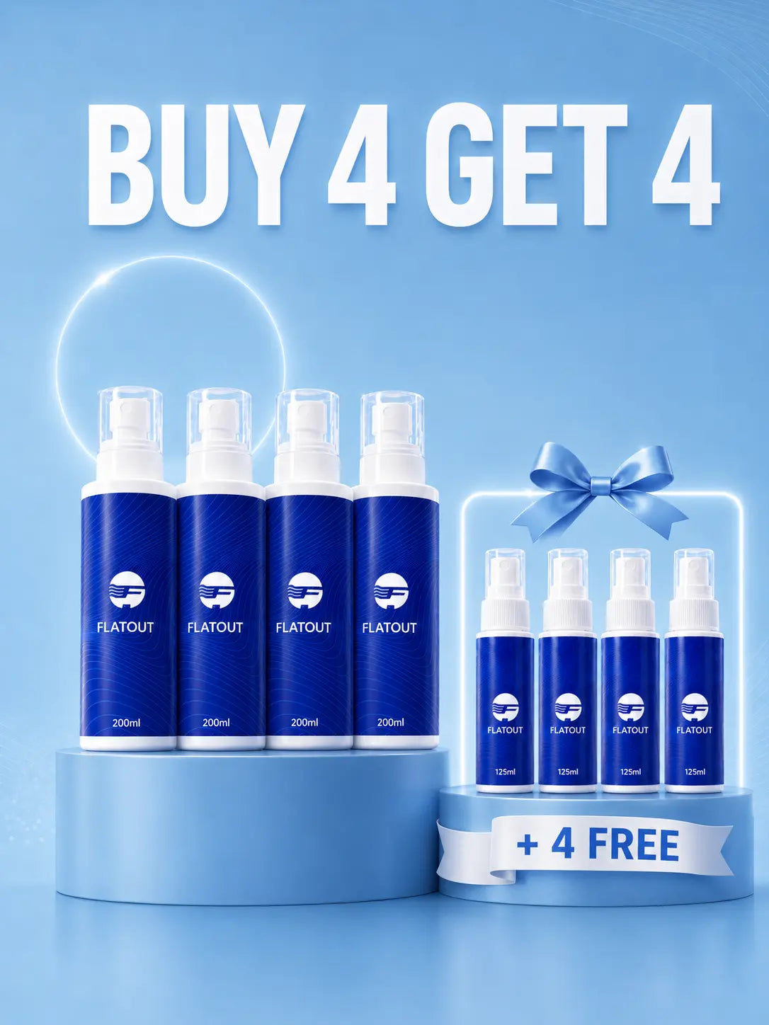 BUY 4 GET 4 flatout